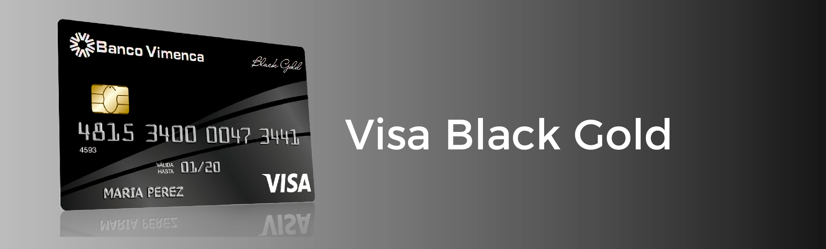 Tarjeta de Crédito Visa Black Gold Internacional